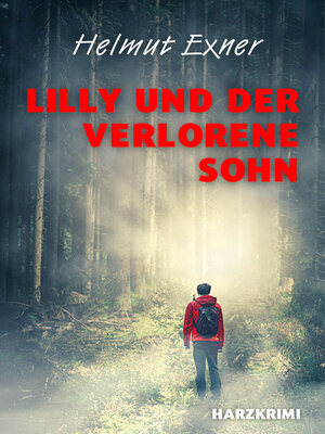 cover image of Lilly und der verlorene Sohn